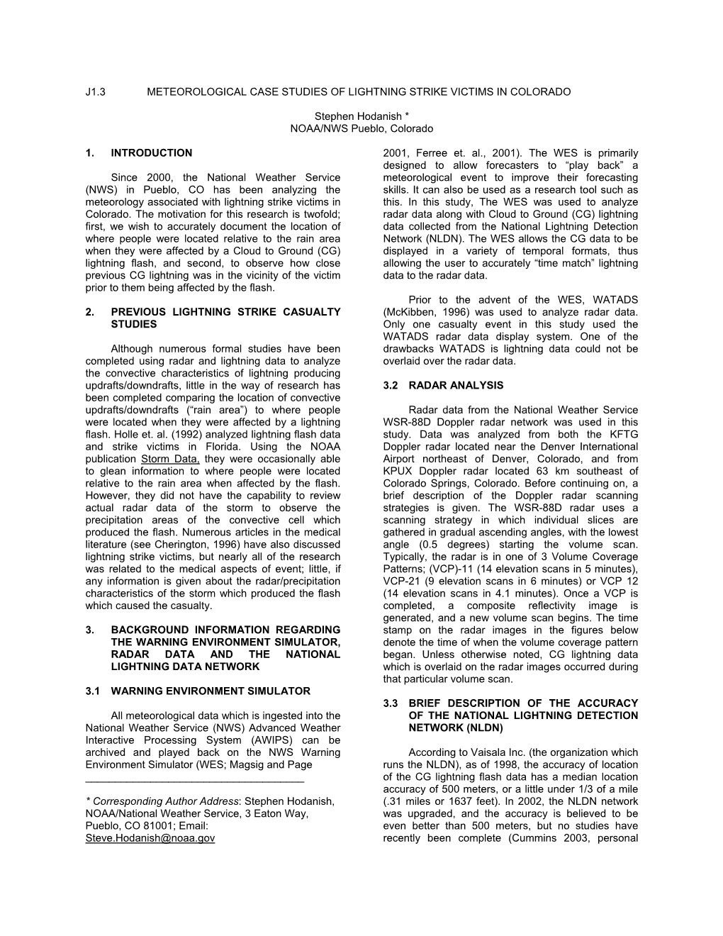 Meteorological Case Studies of Lightning Strike Victims in Colorado