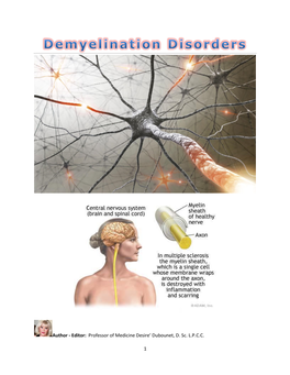 Demyelination Disorders MS ALS Multiple Sclerosis