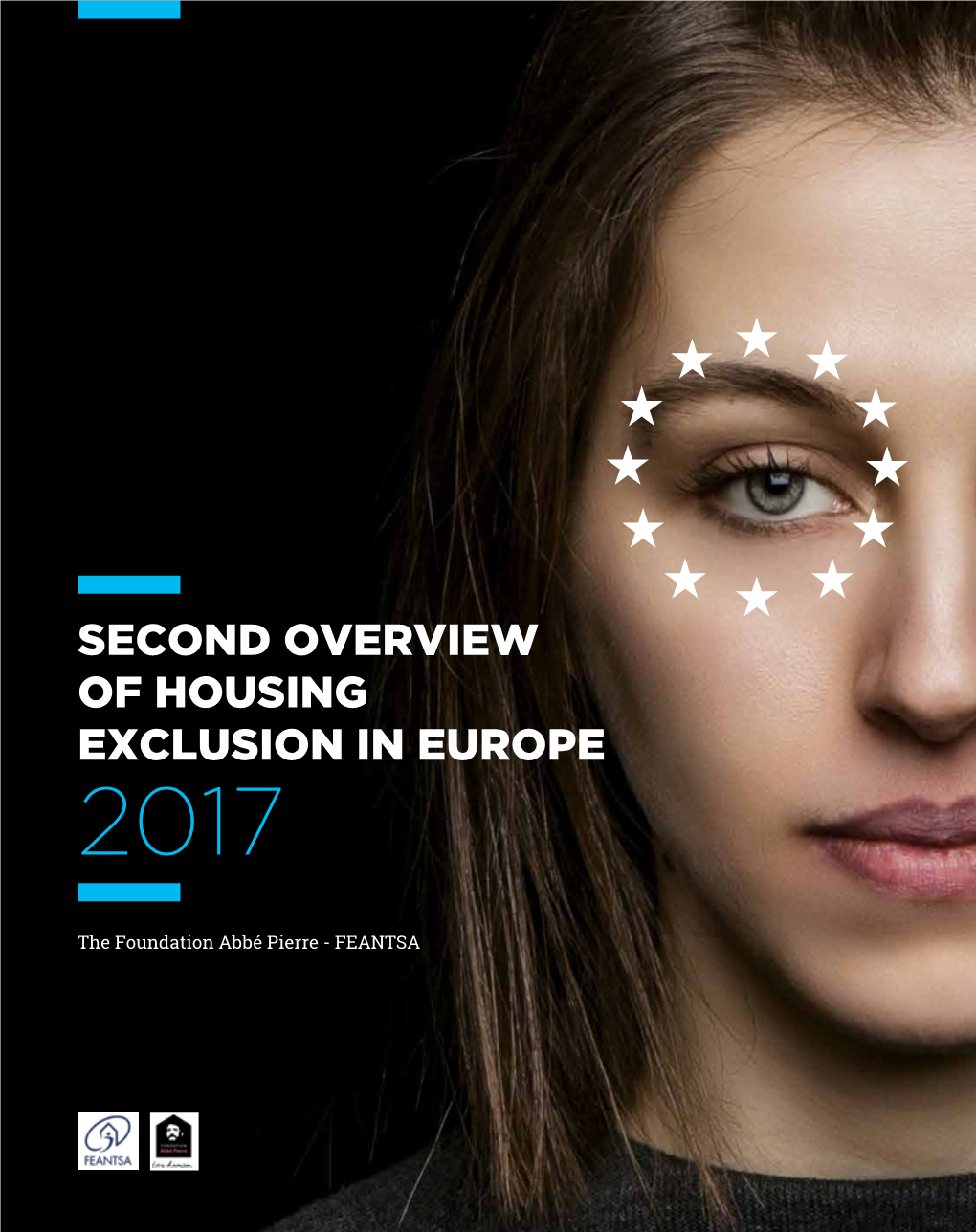 Second Overview of Housing Exclusion in Europe 2017