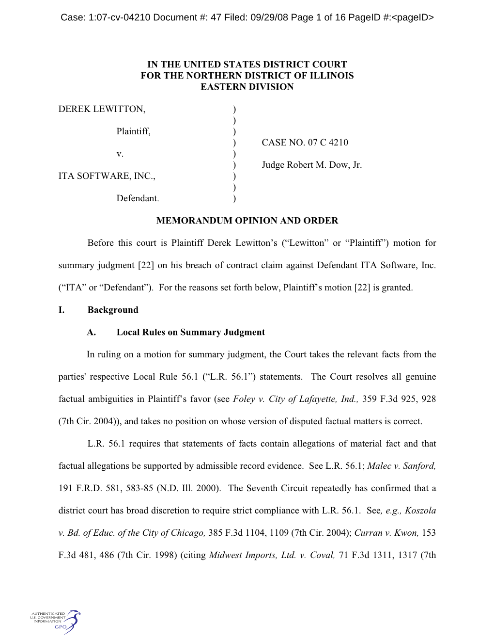 1:07-Cv-04210 Document #: 47 Filed: 09/29/08 Page 1 of 16 Pageid