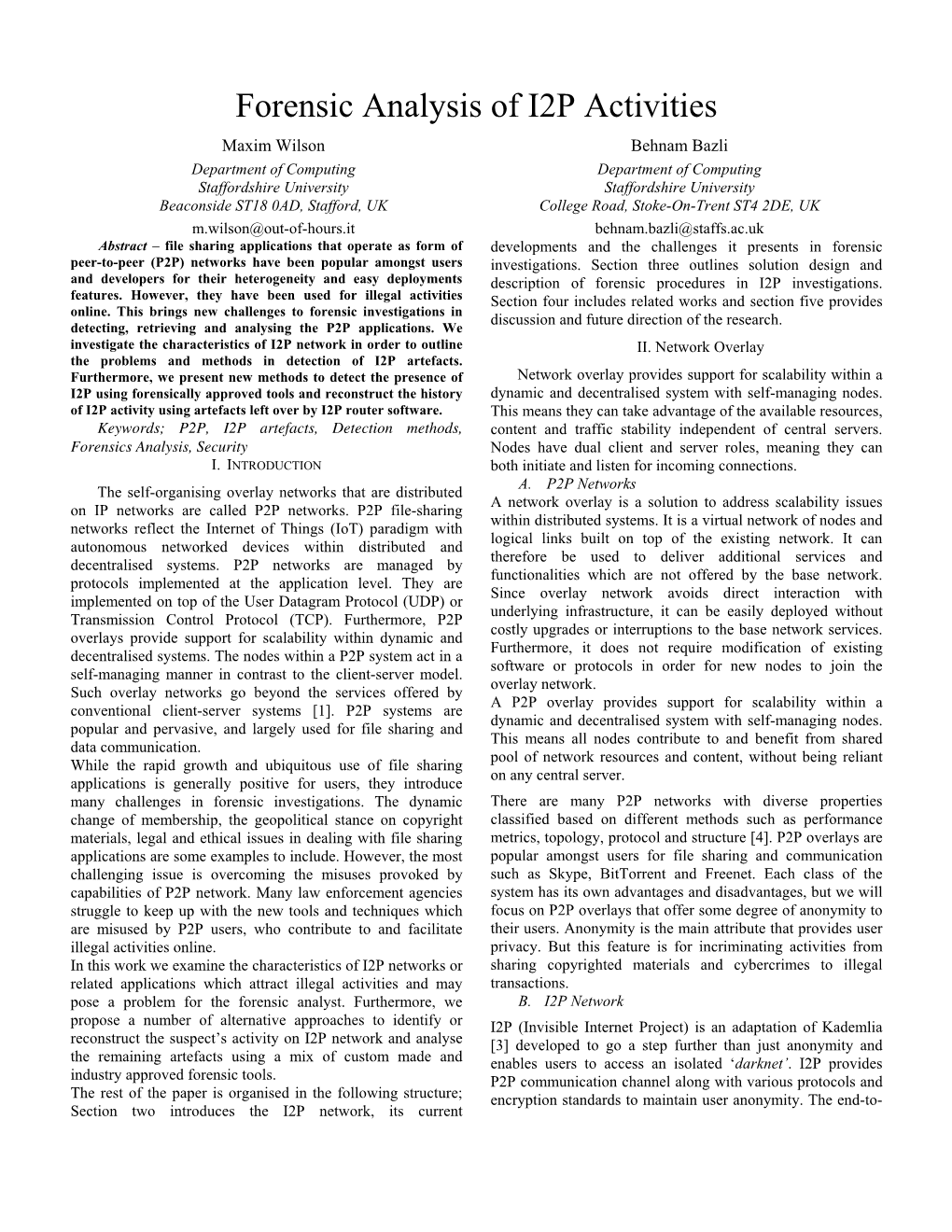 Forensic Analysis of I2P Activities