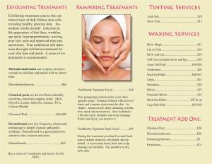 Pampering Treatments Tinting Services Waxing Services