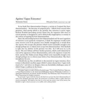 Against Vague Existence∗ Theodore Sider Philosophical Studies 114 (2003): 135–146