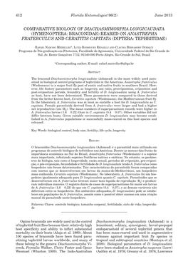 Comparative Biology of Diachasmimorpha Longicaudata (Hymenoptera: Braconidae) Reared on Anastrepha Fraterculus and Ceratitis Capitata (Diptera: Tephritidae)