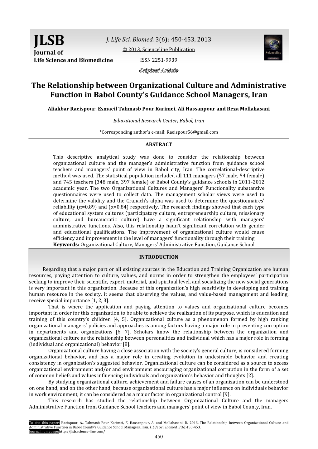 The Relationship Between Organizational Culture and Administrative Function in Babol County’S Guidance School Managers, Iran