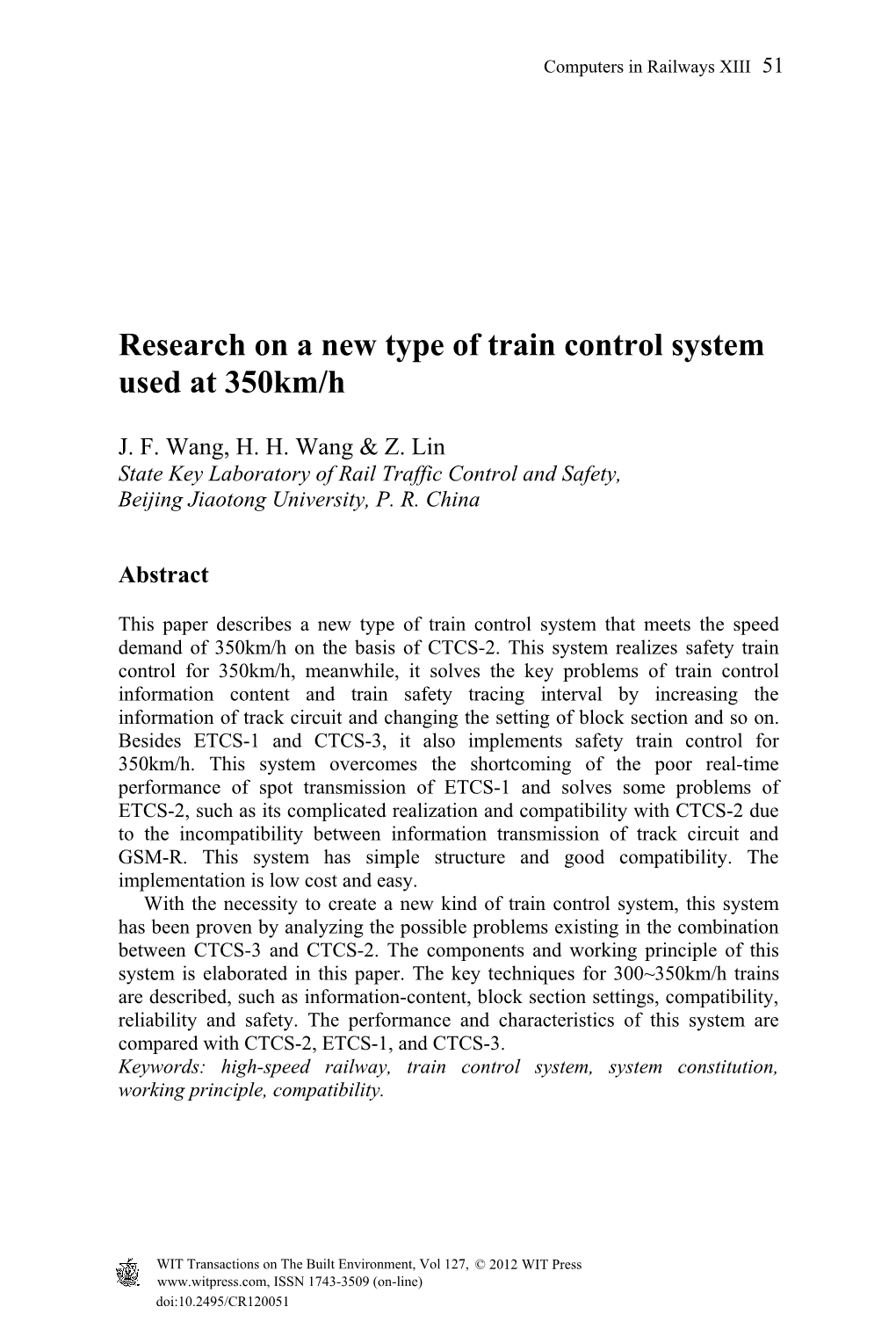 Research on a New Type of Train Control System Used at 350Km/H