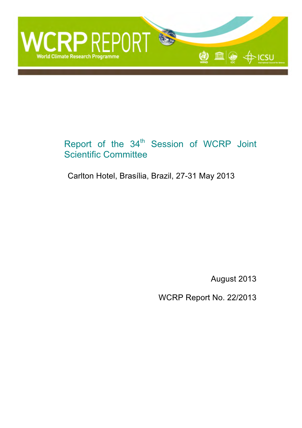 WCRP 22-2013 JSC-34 Report