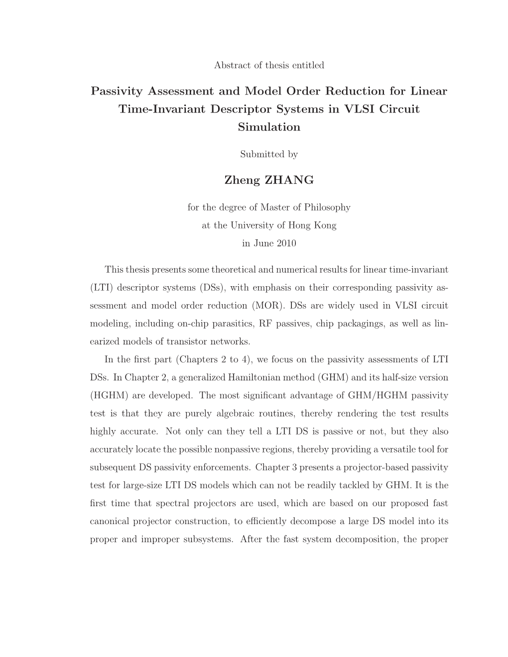 Passivity Assessment and Model Order Reduction for Linear Time-Invariant Descriptor Systems in VLSI Circuit Simulation
