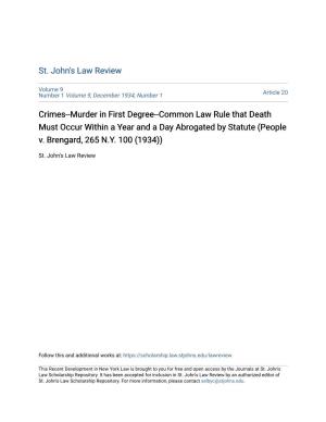 Crimes--Murder in First Degree--Common Law Rule That Death Must Occur Within a Year and a Day Abrogated by Statute (People V