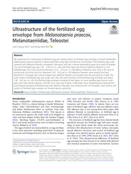 Ultrastructure of the Fertilized Egg Envelope from Melanotaenia Praecox, Melanotaeniidae, Teleostei Joon Hyung Sohn1 and Dong Heui Kim2*