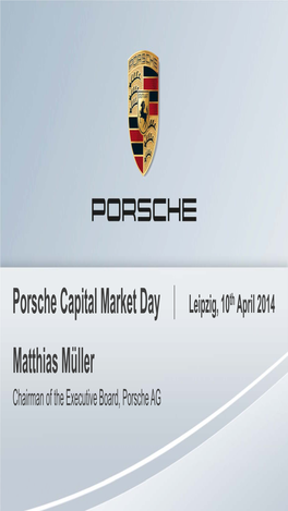 Matthias Müller Porsche Capital Market