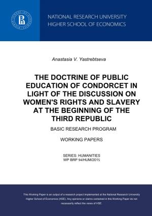 The Doctrine of Public Education of Condorcet in Light of the Discussion on Women's Rights and Slavery at the Beginning of the Third Republic Basic Research Program