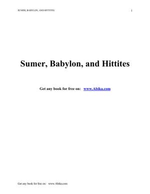 Sumer, Babylon, and Hittites 1