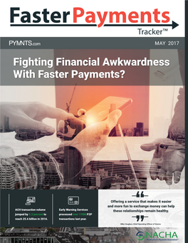 Fighting Financial Awkwardness with Faster Payments?