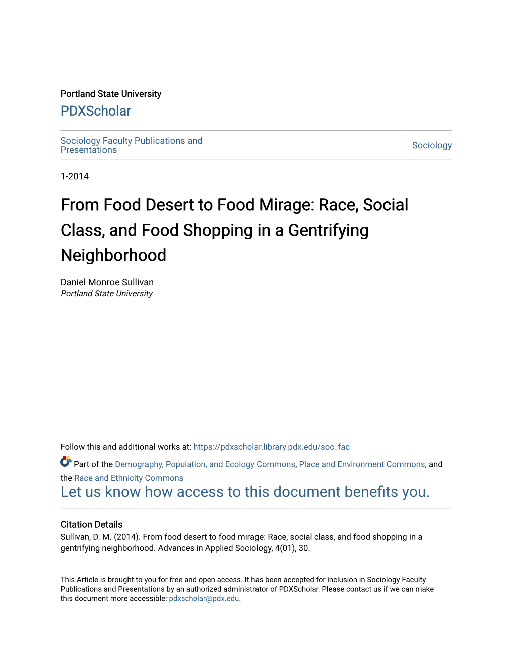 From Food Desert to Food Mirage: Race, Social Class, and Food Shopping in a Gentrifying Neighborhood