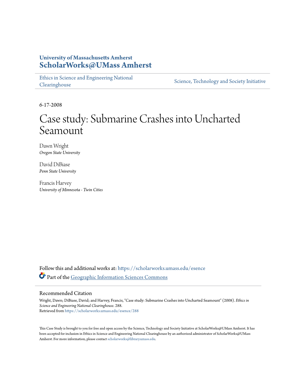 Case Study: Submarine Crashes Into Uncharted Seamount Dawn Wright Oregon State University