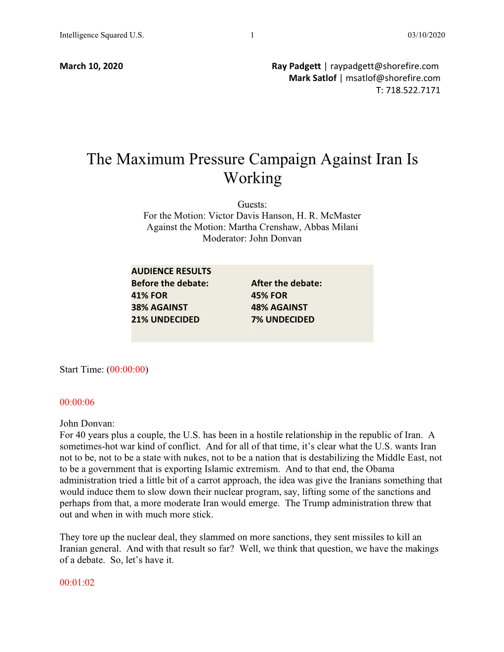 The Maximum Pressure Campaign Against Iran Is Working