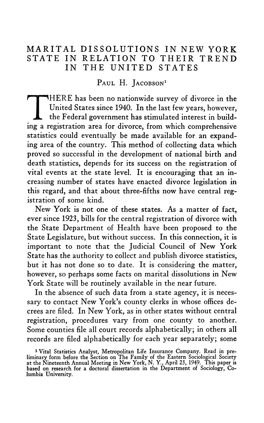 Marital Dissolutions in New York State in Relation to Their Trend in the United States