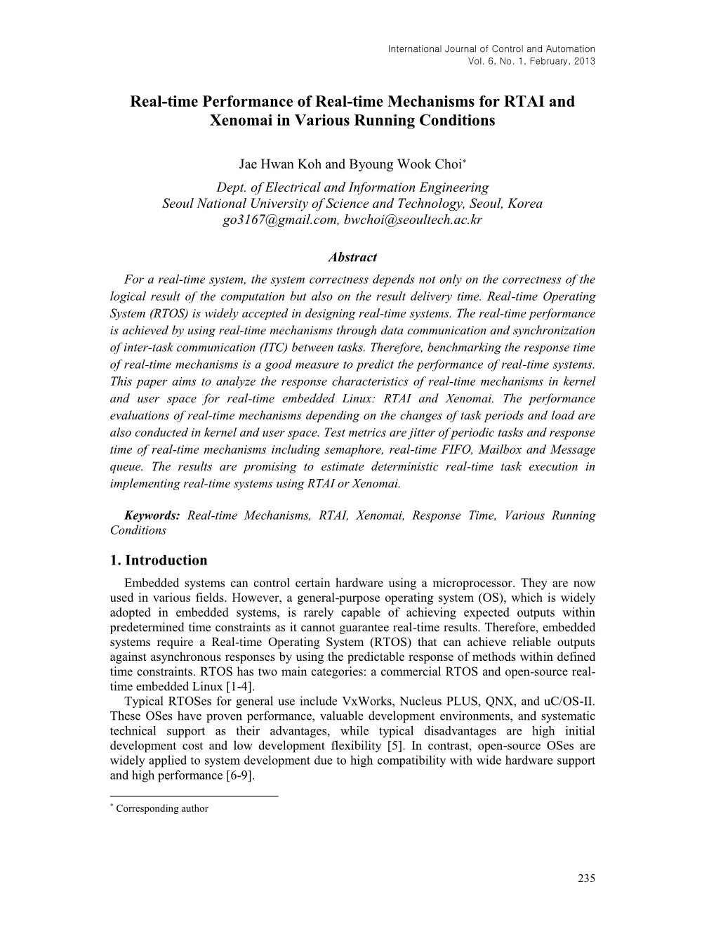 Real-Time Performance of Real-Time Mechanisms for RTAI and Xenomai in Various Running Conditions