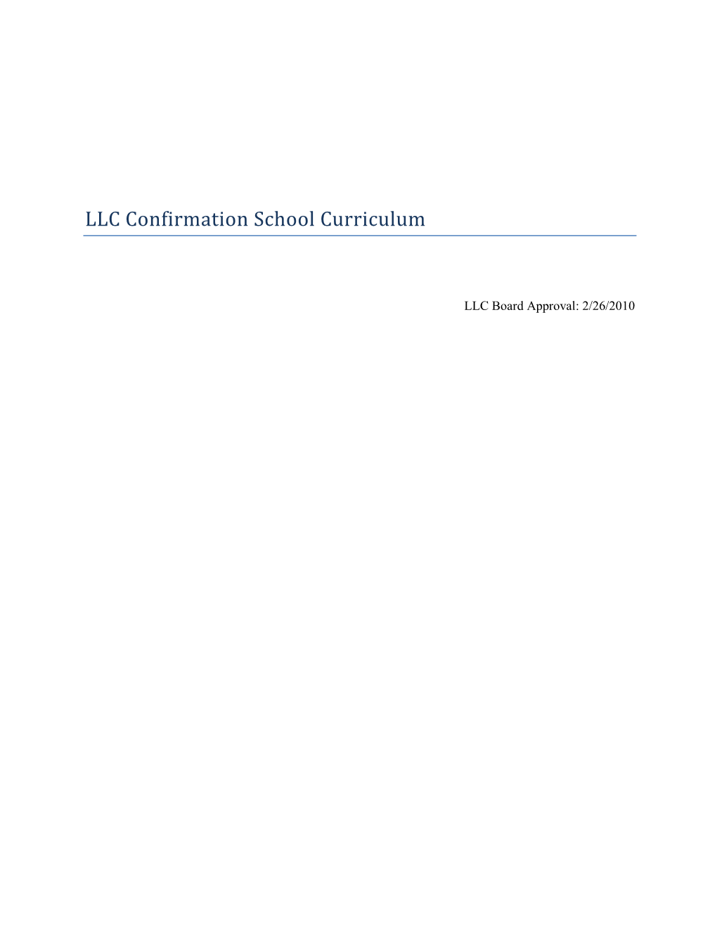 LLC Confirmation School Curriculum