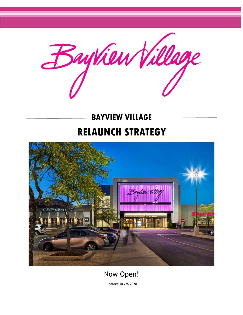 Opening Soon | Bayview Village Shopping Centre Relaunch Strategy Page | 2