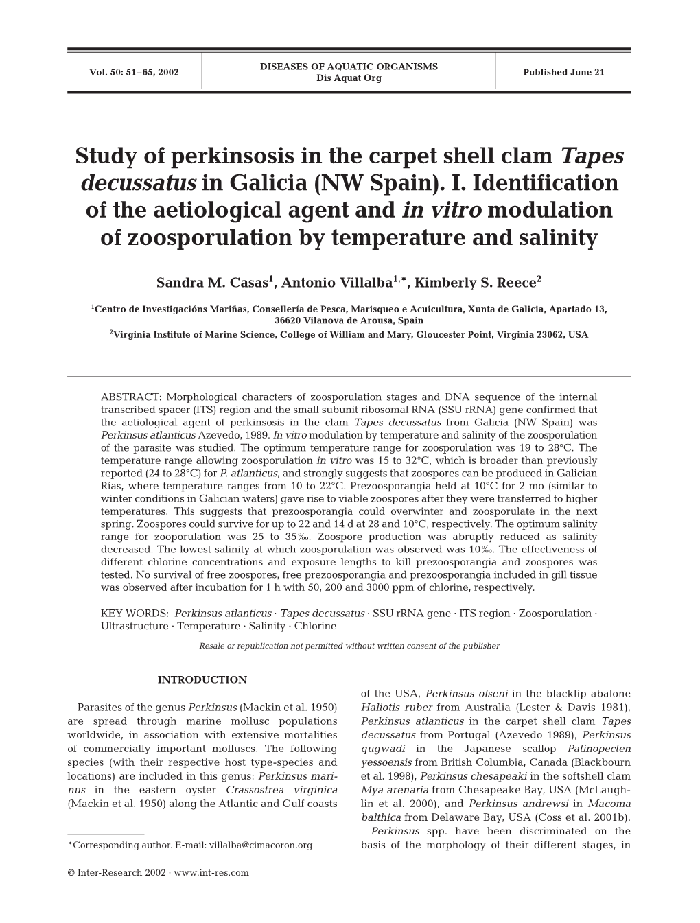 Study of Perkinsosis in the Carpet Shell Clam Tapes Decussatus in Galicia (NW Spain)