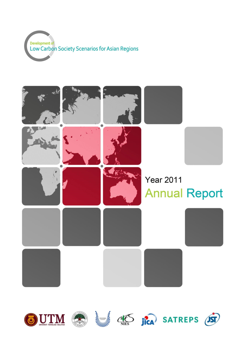 The Project for Development of Low Carbon Society Scenarios for Asian