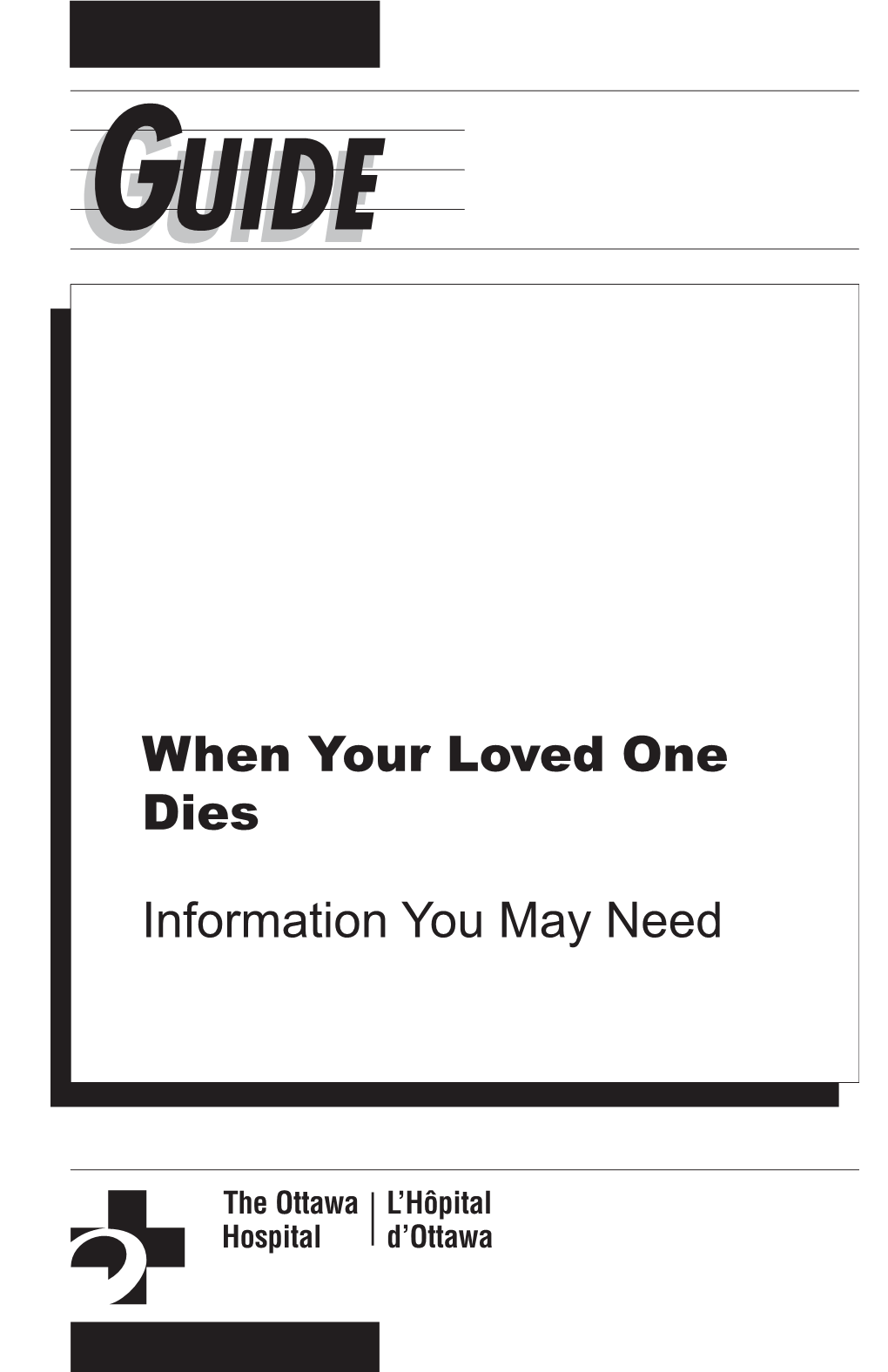 When Your Loved One Dies Information You May Need