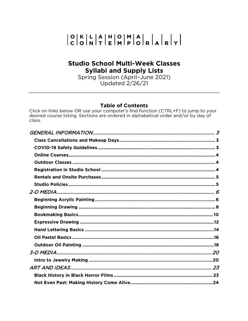 Studio School Multi-Week Classes Syllabi and Supply Lists Spring Session (April–June 2021) Updated 2/26/21