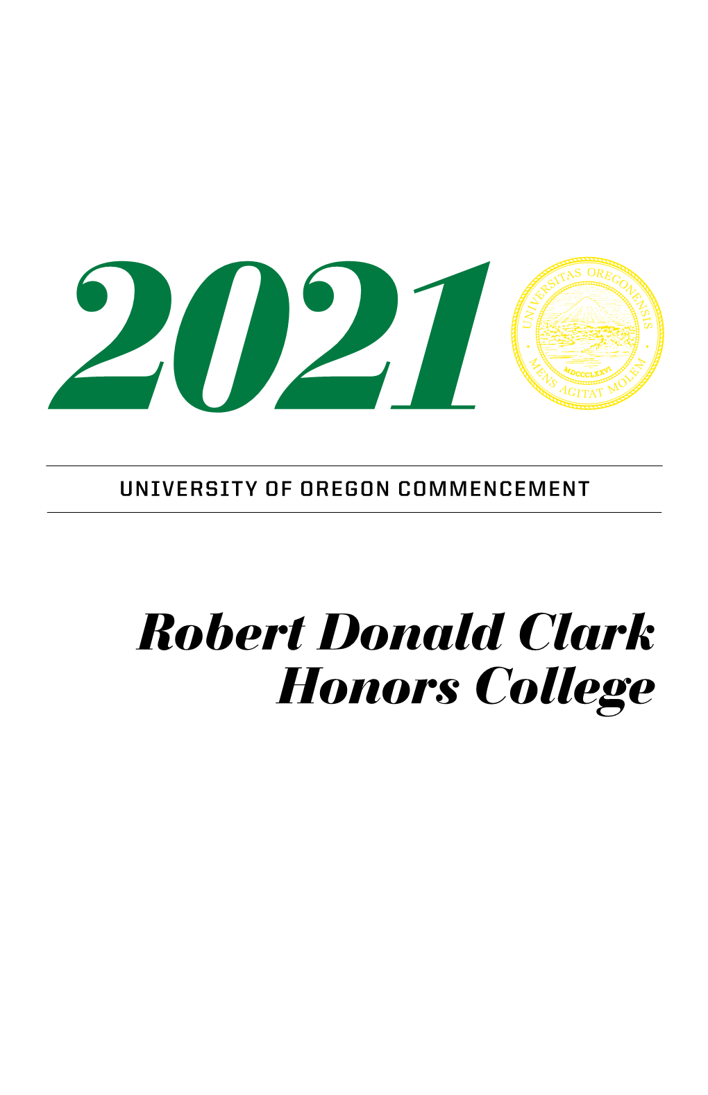 2021 University of Oregon Commenecement Program Clark