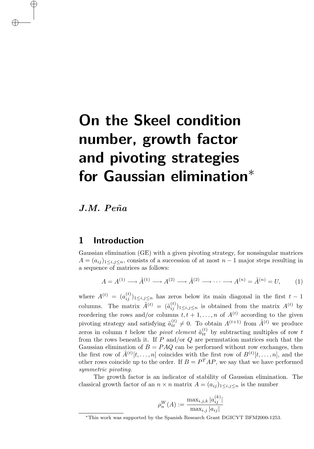 On the Skeel Condition Number, Growth Factor and Pivoting Strategies for Gaussian Elimination∗