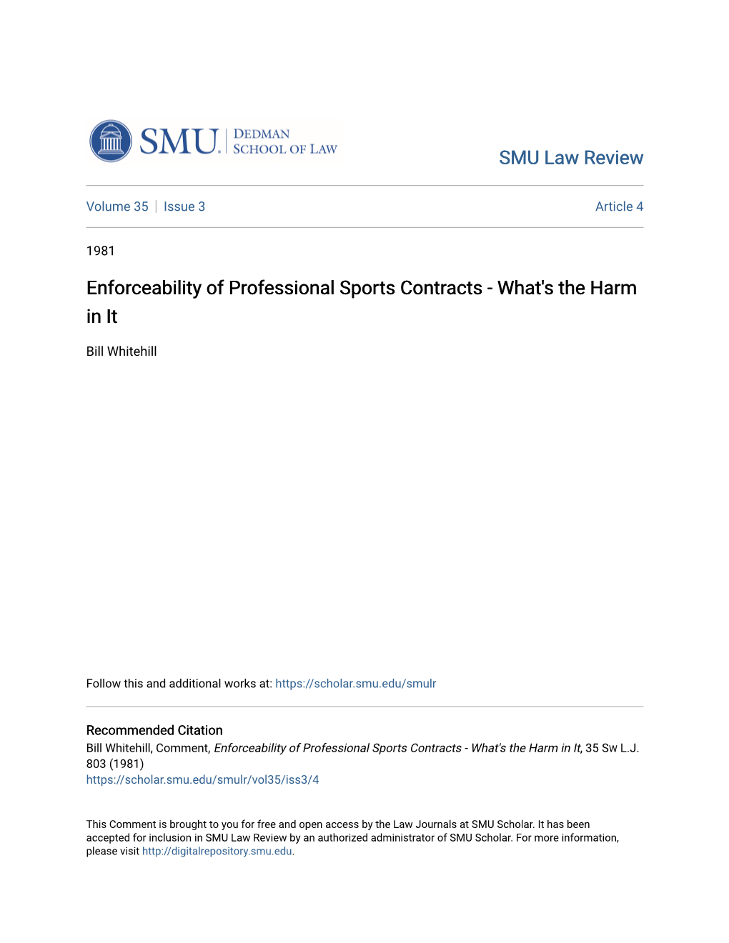 Enforceability of Professional Sports Contracts - What's the Harm in It