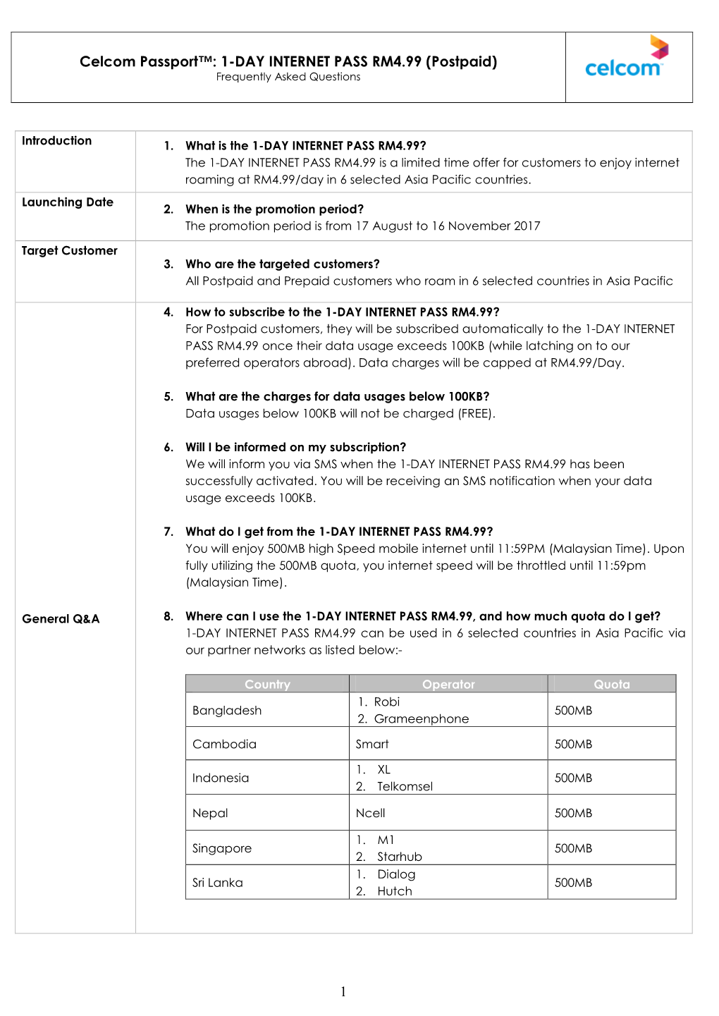 Celcom Passport™: 1-DAY INTERNET PASS RM4.99 (Postpaid) Frequently Asked Questions