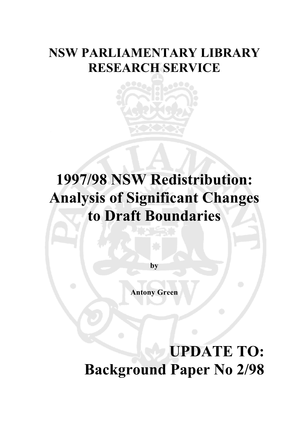 1997/98 NSW Redistribution: Analysis of Significant Changes to Draft Boundaries