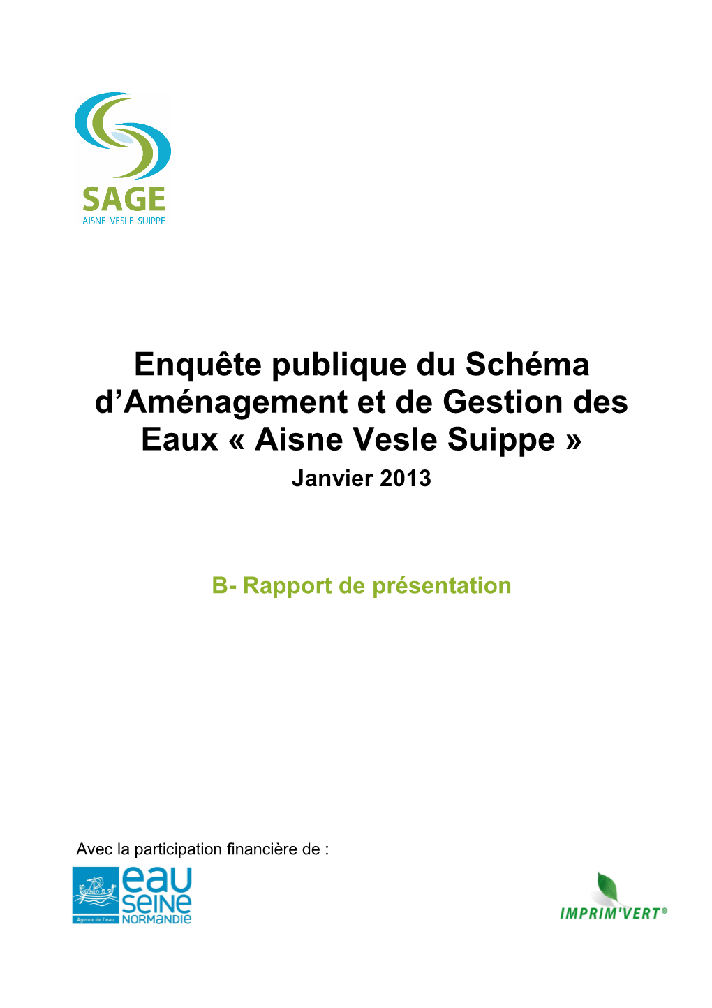 Enquête Publique Du Schéma D'aménagement Et De