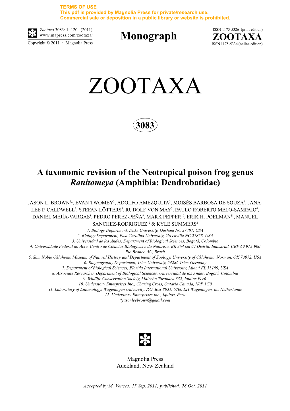 TAXONOMIC REVISION of RANITOMEYA Zootaxa 3083 © 2011 Magnolia Press · 3 TERMS of USE This Pdf Is Provided by Magnolia Press for Private/Research Use