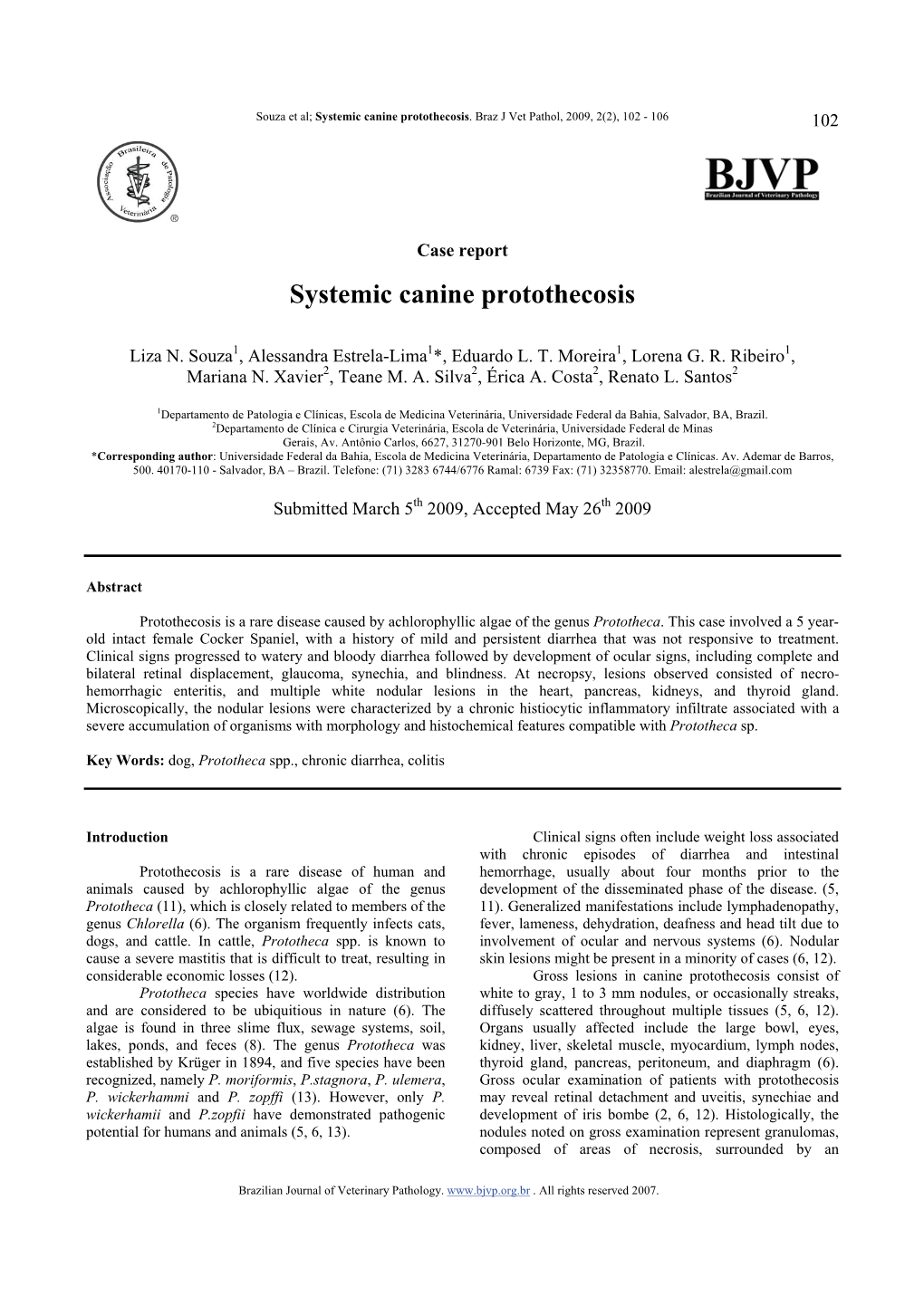 Systemic Canine Protothecosis