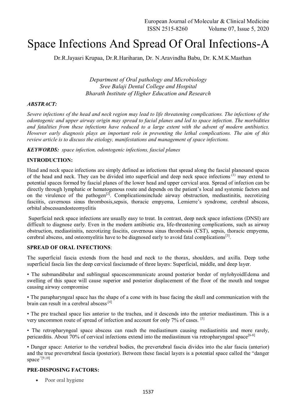 Space Infections and Spread of Oral Infections-A Dr.R.Jayasri Krupaa, Dr.R.Hariharan, Dr