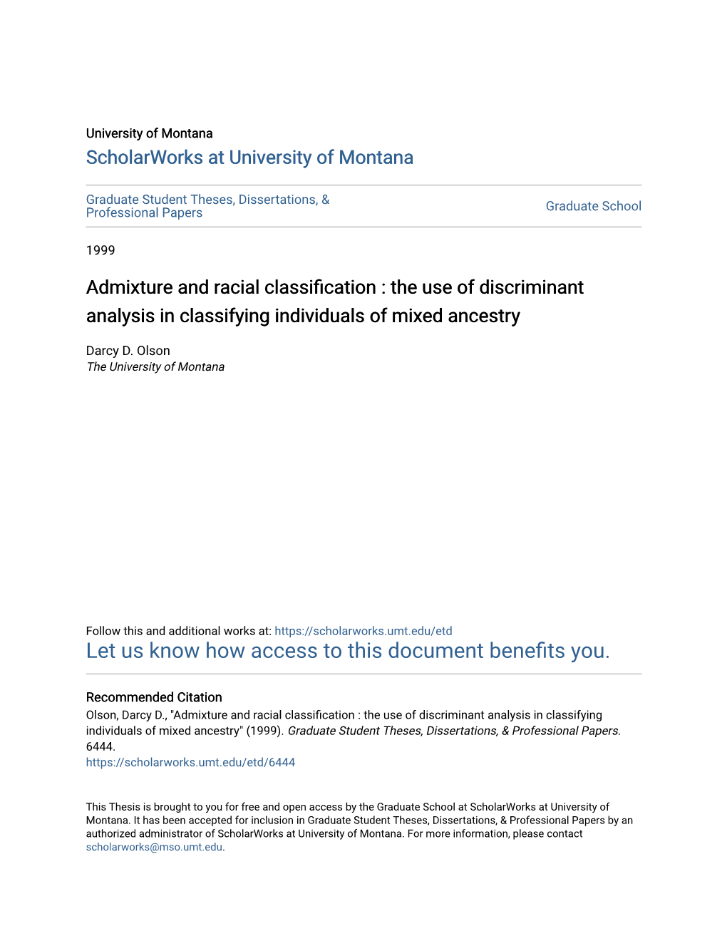 Admixture and Racial Classification : the Use of Discriminant Analysis in Classifying Individuals of Mixed Ancestry