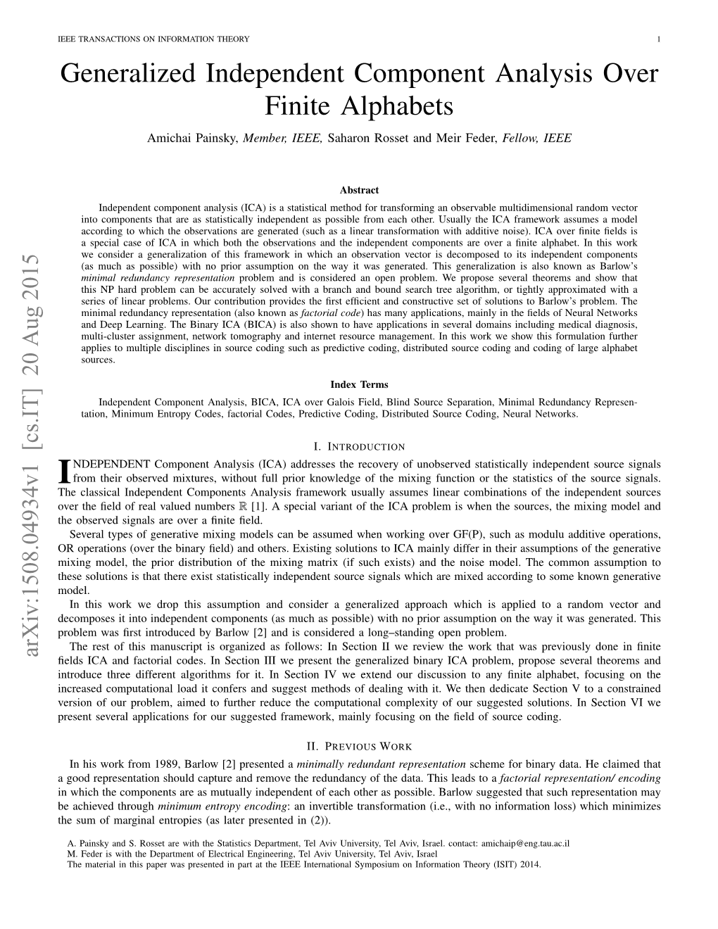 Generalized Independent Component Analysis Over Finite Alphabets Amichai Painsky, Member, IEEE, Saharon Rosset and Meir Feder, Fellow, IEEE