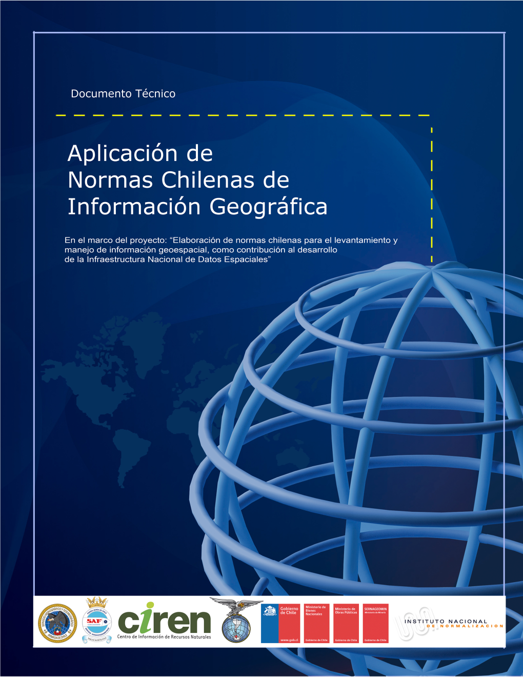 Documento Técnico De Aplicación De Normas Chilenas De Información Geográfica ______