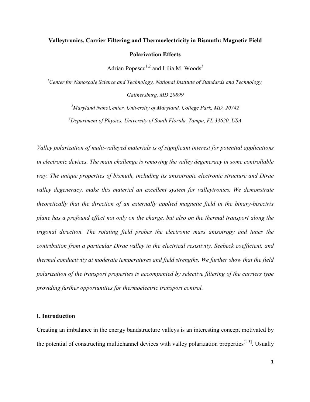 Magnetic Field Polarization Effects Adrian Popescu and Lilia