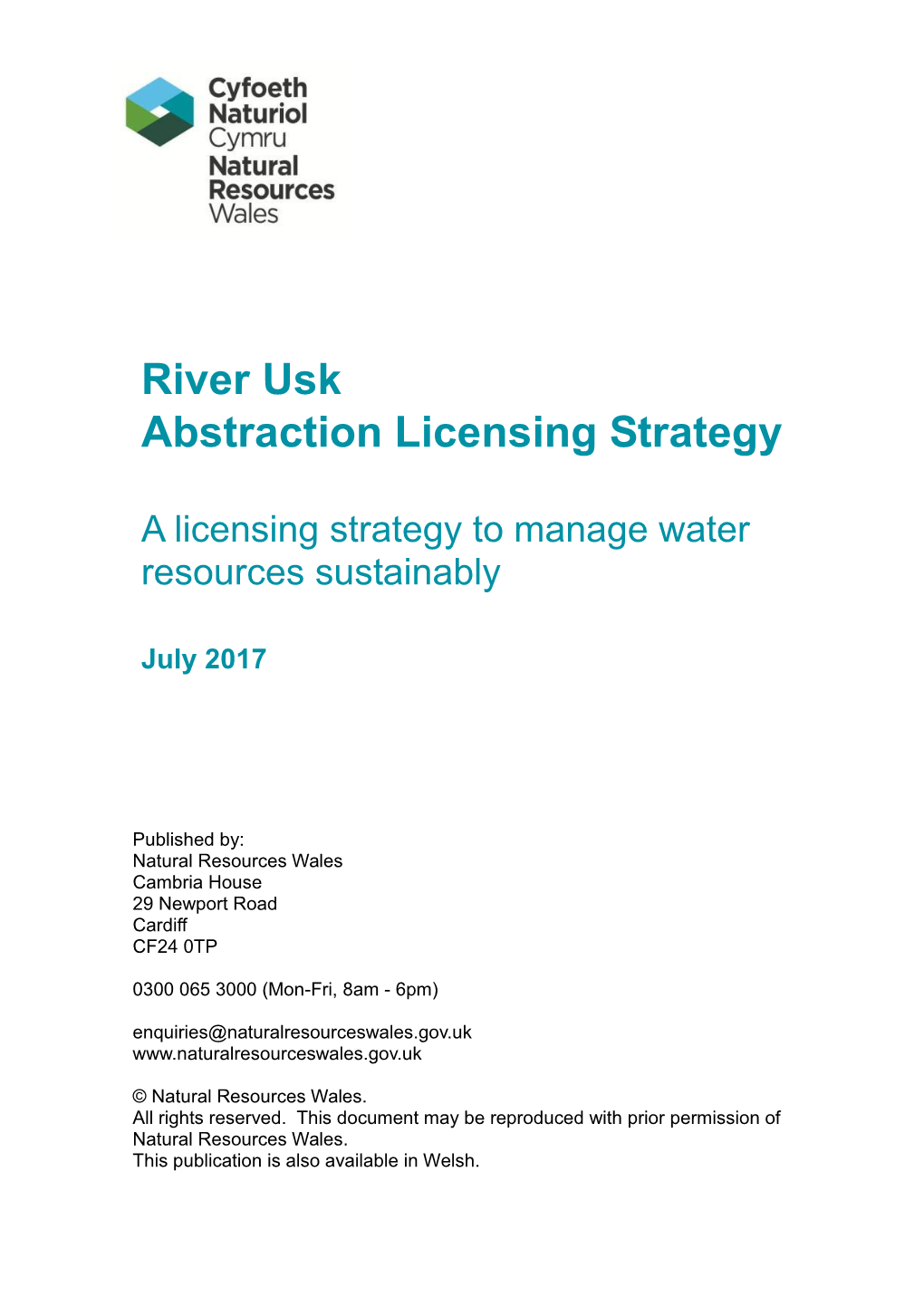 River Usk Abstraction Licensing Strategy July 2017