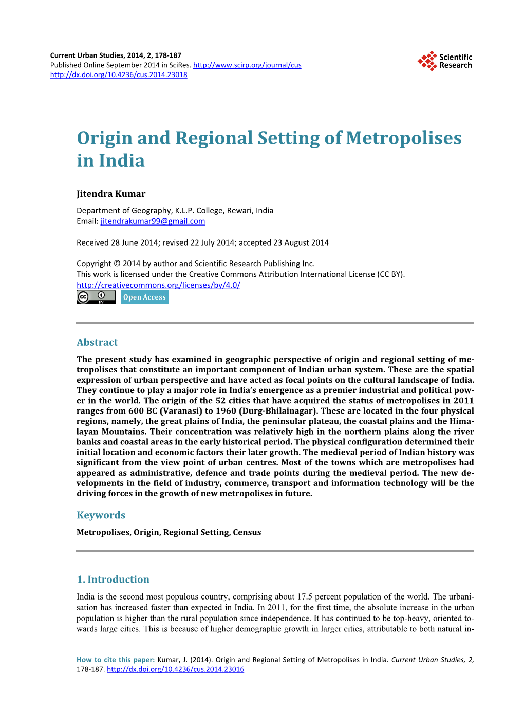 Origin and Regional Setting of Metropolises in India
