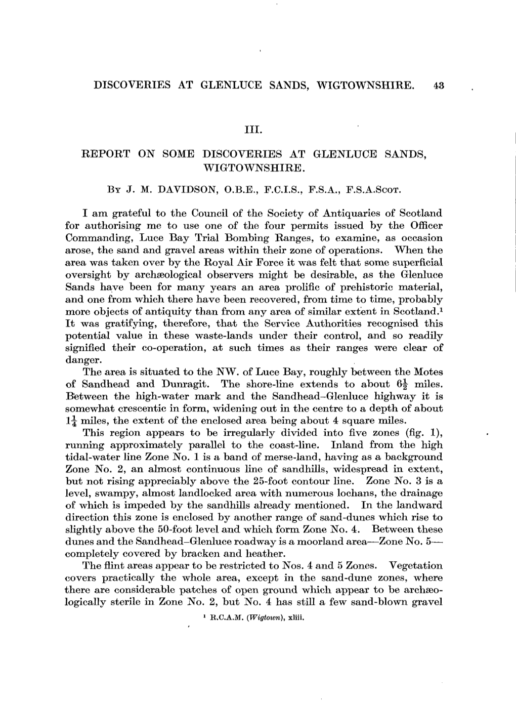 Discoveries at Glenluce Sands, Wigtownshire. 43 Report on Some Discoveries at Glenluce Sands, Wigtownshire. by J. M. Davidson, O