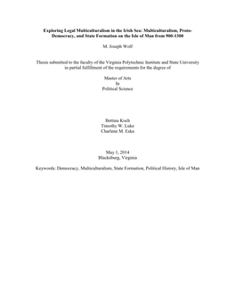 Multiculturalism, Proto- Democracy, and State Formation on the Isle of Man from 900-1300