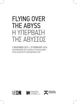 Flying Over the Abyss Η Υπερβαση Τησ Αβυσσοσ