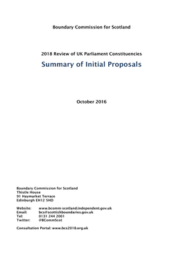 Summary of Initial Proposals