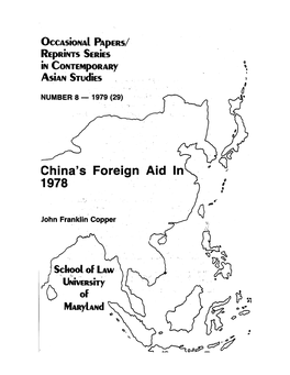 China's Foreign Aid in 1978 by JOHN FRANKLIN COPPER