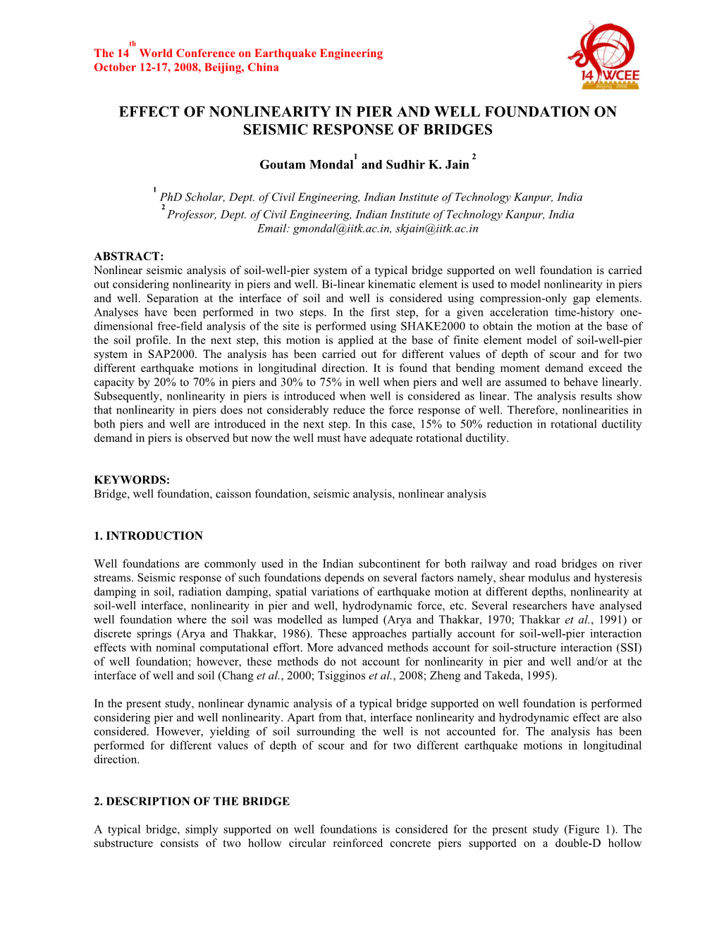 Effect of Nonlinearity in Pier and Well Foundation on Seismic Response of Bridges